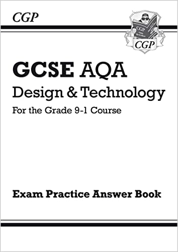 GCSE Design & Technology AQA Answers (for Exam Practice Workbook) (CGP AQA GCSE DT)